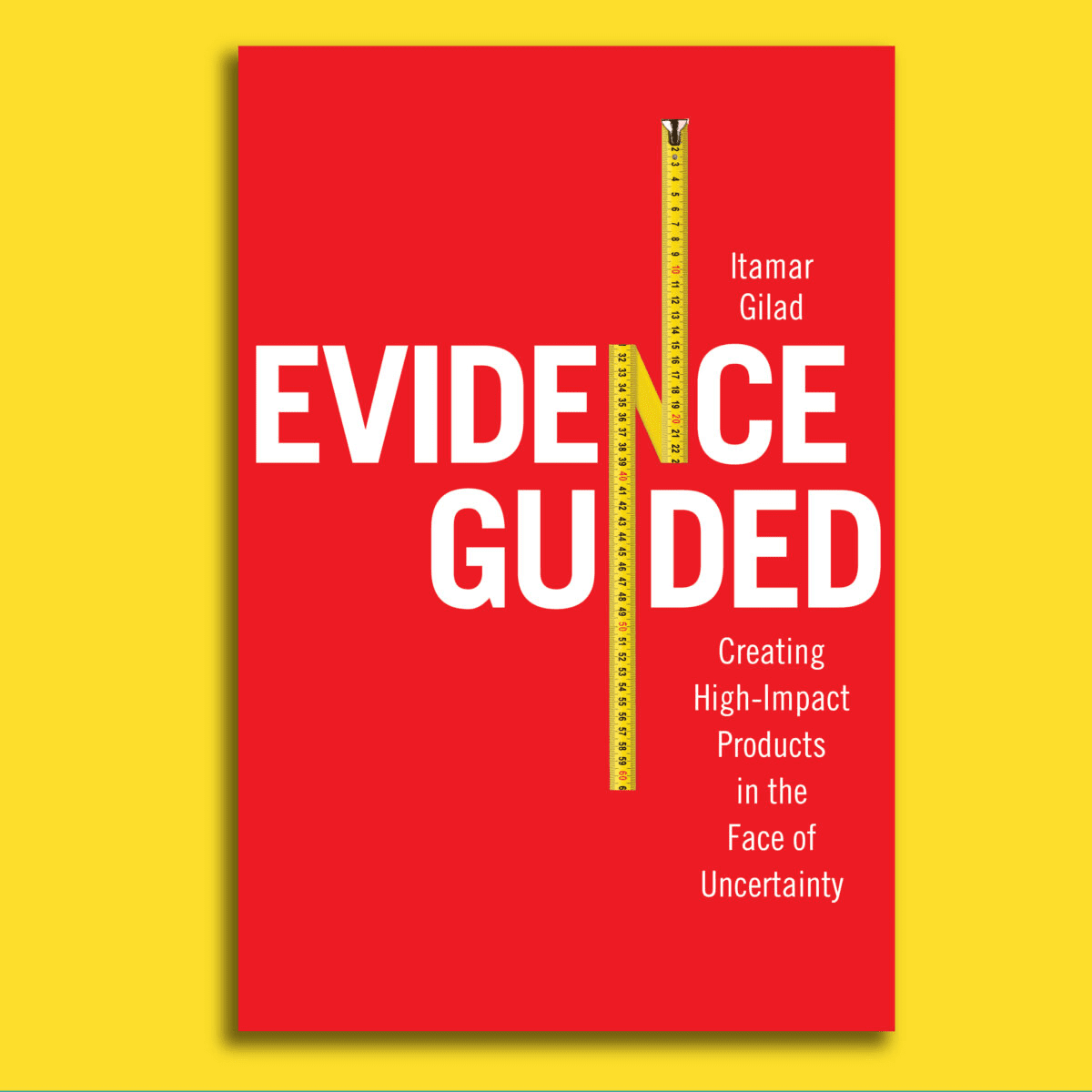 Evidence-Guided – Complete Book Summary & All Key Ideas