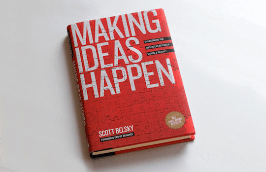 Making Ideas Happen – Complete Book Summary & All Key Ideas