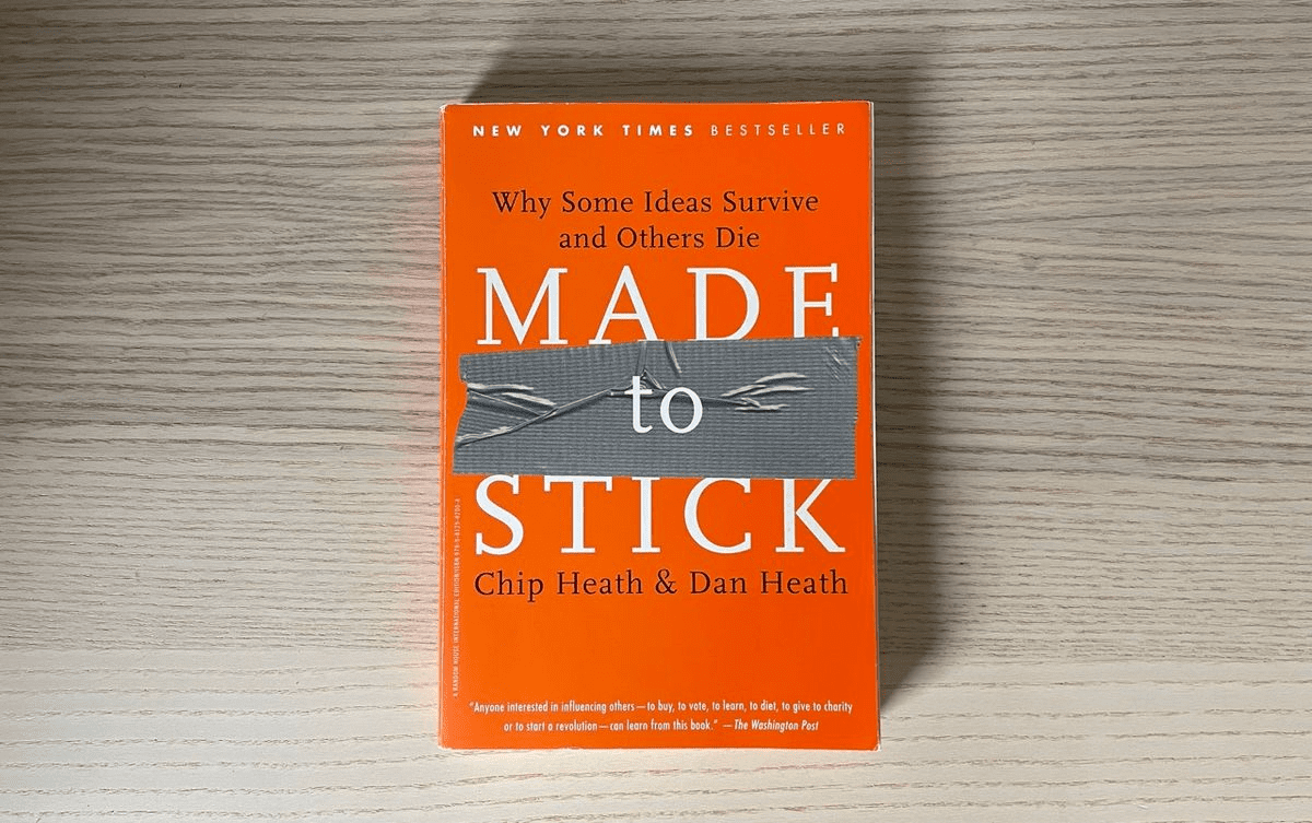 Made to Stick – Complete Book Summary & All Key Ideas