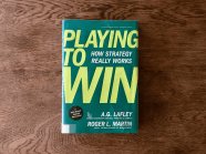 Playing To Win Complete Book Summary All Key Ideas HowToes