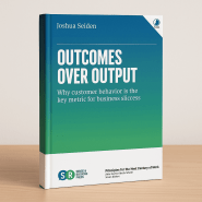 Outcomes Over Output Complete Book Summary All Key Ideas HowToes