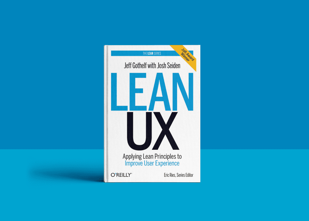 Lean UX – Complete Book Summary & All Key Ideas