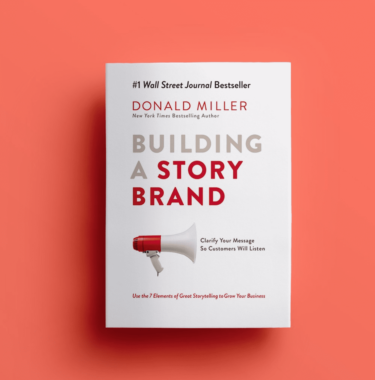 Building a StoryBrand – Complete Book Summary & All Key Ideas