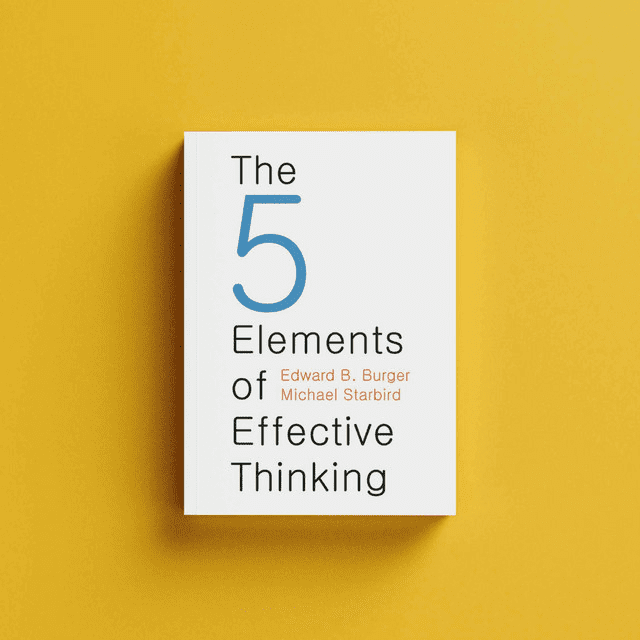The 5 Elements of Effective Thinking – Complete Book Summary & All Key Ideas